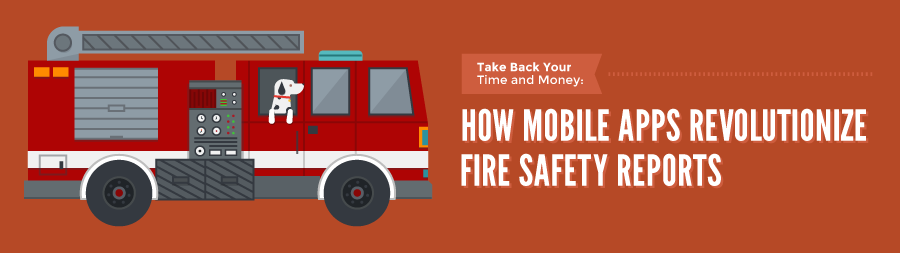 Want a Mobile Fire Safety Inspection App? Ask These Questions First